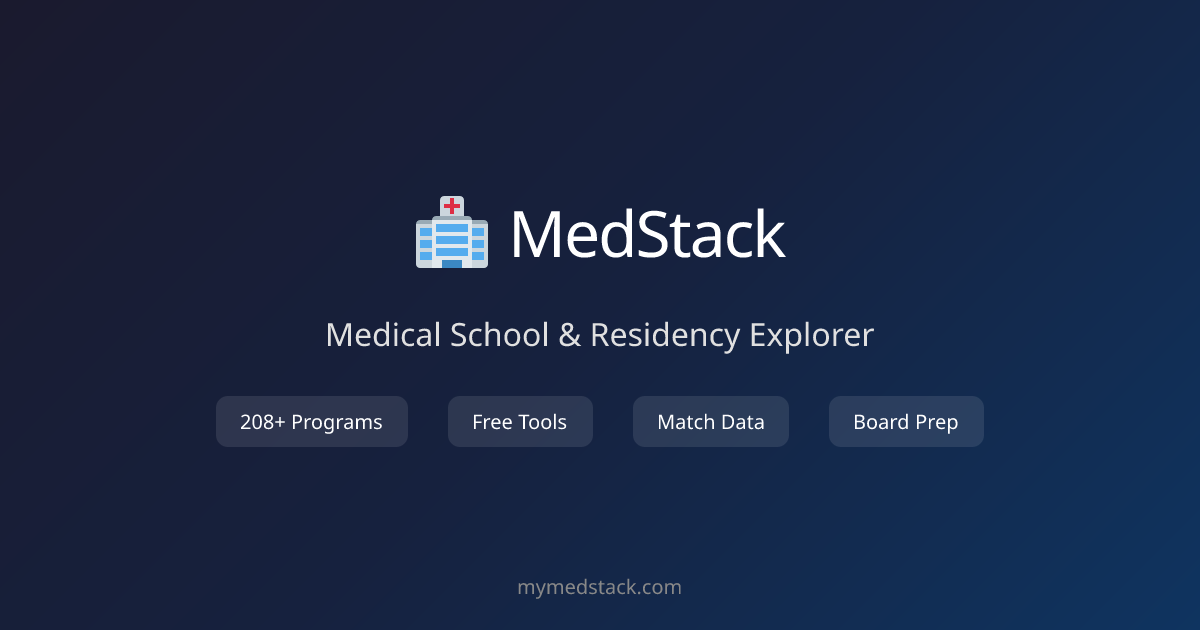 MedStack - Medical School & Residency Explorer